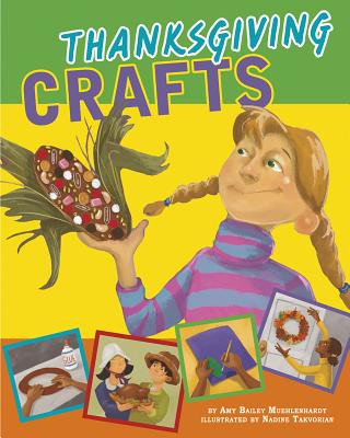 Könyv Thanksgiving Crafts Amy Bailey Muehlenhardt