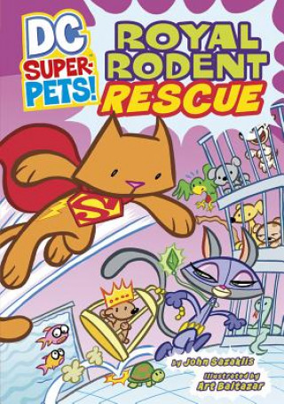 Könyv Royal Rodent Rescue John Sazaklis