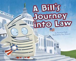 Carte A Bill's Journey Into Law Suzanne Slade
