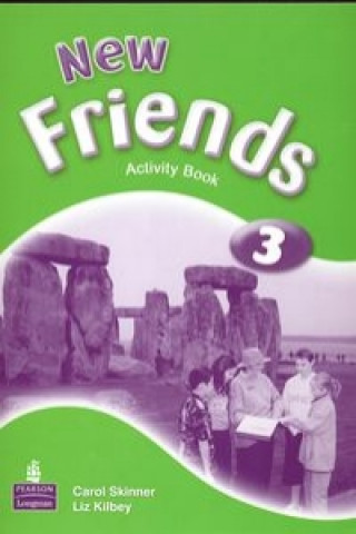 Carte New Friends 3 Activity Book Carol Skinner