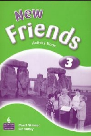 Książka New Friends 3 Activity Book Carol Skinner