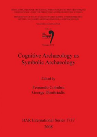 Könyv Cognitive Archaeology as Symbolic Archaeology Fernando Coimbra