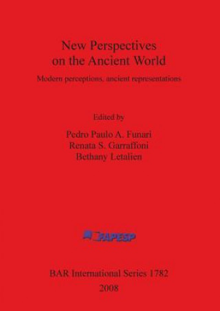 Kniha New Perspectives on the Ancient World Pedro Paulo A. Funari
