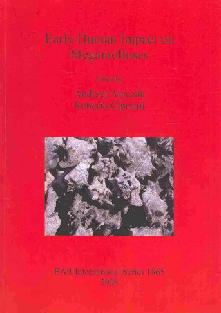 Buch Early Human Impact on Megamolluscs Andrzej Antczak