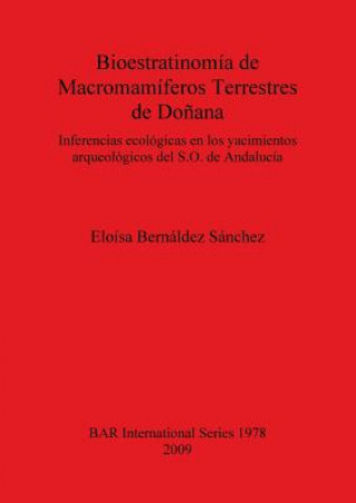 Knjiga Bioestratinomia de Macromamiferos Terrestres de Donana Eloisa Bernaldez Sanchez