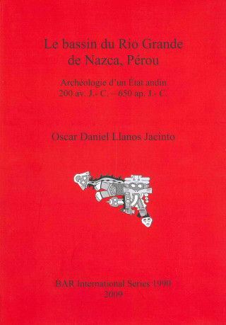 Книга Bassin Du Rio Grande De Nazca Perou Oscar Daniel Llanos Jacinto