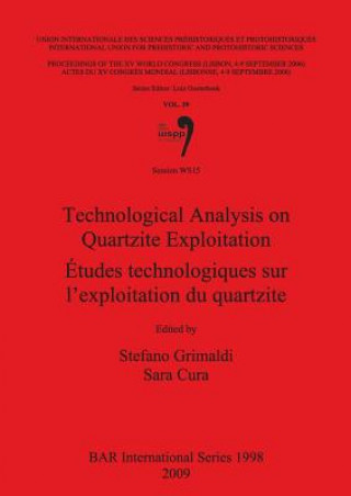 Buch Technological Analysis on Quartzite Exploitation Sara Cura