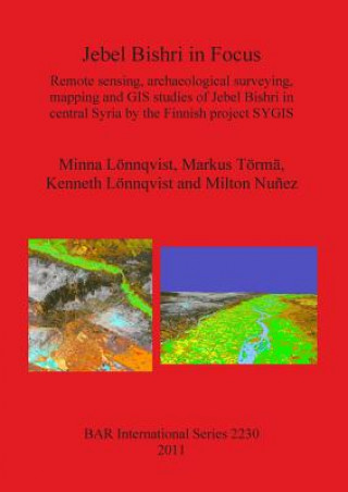 Könyv Jebel Bishri in Focus Minna Leonnqvist