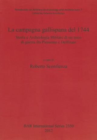 Kniha Campagna Gallispana Del 1744 Roberto Sconfienza