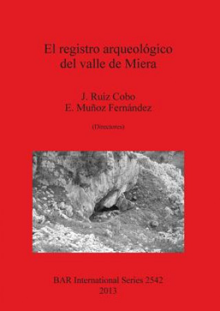 Kniha registro arqueologico del valle de Miera E. Munoz Fernandez