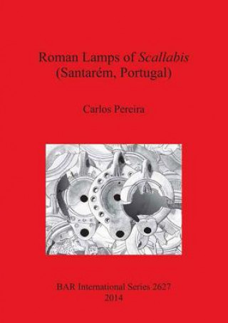 Carte Roman Lamps of Scallabis (Santarem Portugal) Carlos Pereora