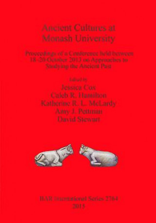 Kniha Ancient Cultures at Monash University Jessica Cox