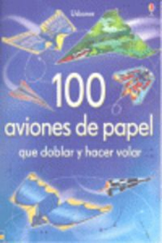 Книга 100 aviones de papel ANDY TUDOR