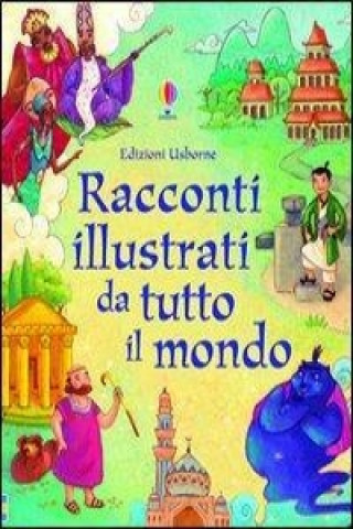 Книга Racconti illustrati da tutto il mondo Lesley Sims