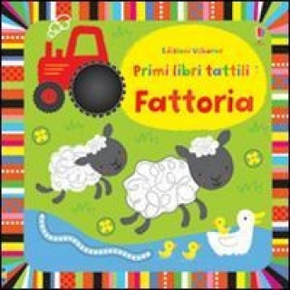 Книга Fattoria. Primi libri tattili Stella Baggott