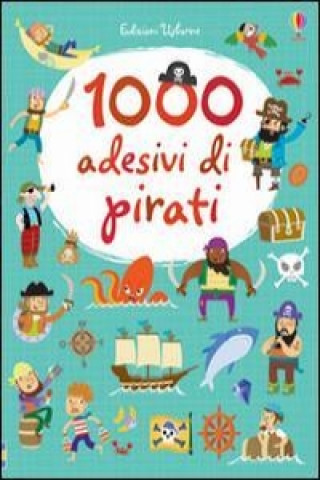 Kniha 1000 adesivi di pirati Lucy Bowman