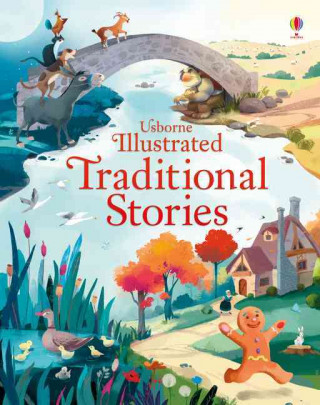 Книга Illustrated Traditional Stories Sara Gianassi