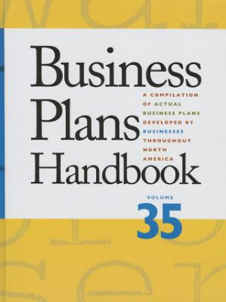 Kniha Business Plans Handbook: A Compilation of Business Plans Developed by Individuals Throughout North America Gale