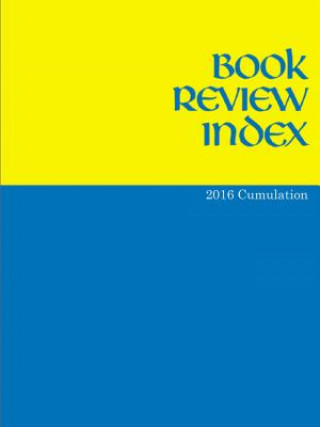 Könyv Book Review Index: 2016 Cumulation Gale