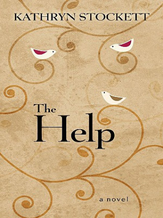 Kniha The Help Kathryn Stockett