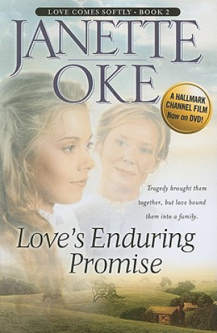 Kniha Love's Enduring Promise Janette Oke