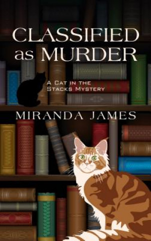 Carte Classified as Murder Miranda James