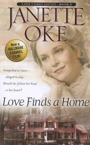 Kniha Love Finds a Home Janette Oke