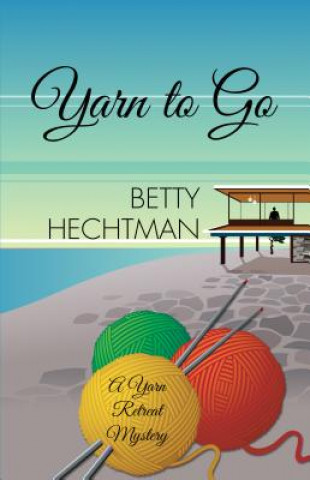 Książka Yarn to Go Betty Hechtman