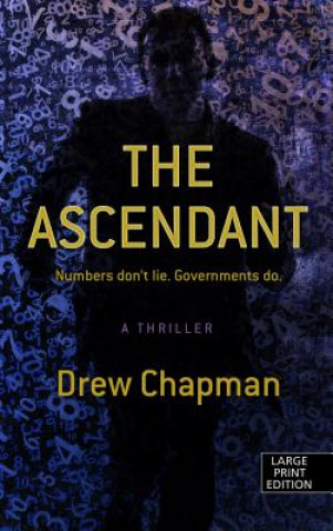 Kniha The Ascendant Drew Chapman