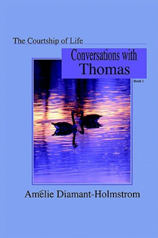 Книга Courtship of Life Amelie Diamant-Holmstrom