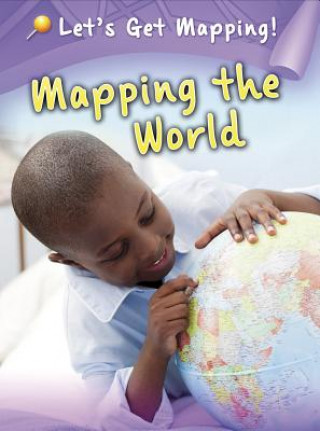 Carte Mapping the World Melanie Waldron