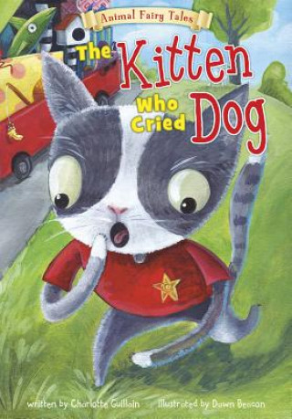 Książka The Kitten Who Cried Dog Charlotte Guillain