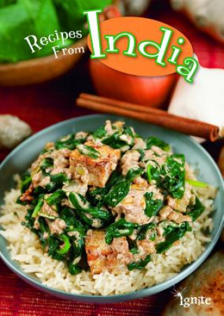 Kniha Recipes from India Dana Meachen Rau