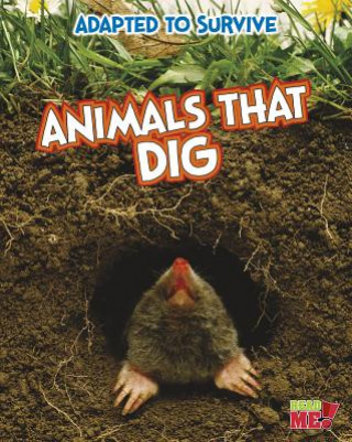 Knjiga Animals That Dig Angela Royston