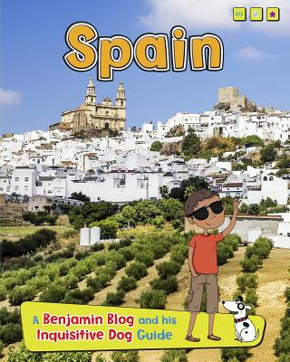 Buch Spain: A Benjamin Blog and His Inquisitive Dog Guide Anita Ganeri