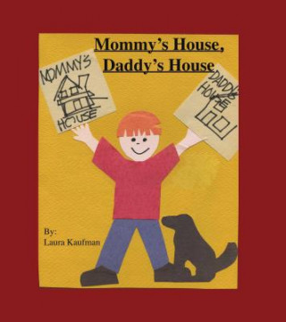 Livre Mommy's House, Daddy's House Laura Kaufman