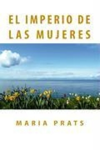 Książka El Imperio de las Mujeres Maria Prats