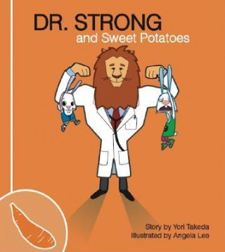 Libro Dr. Strong and Sweet Potatoes Yori Takeda