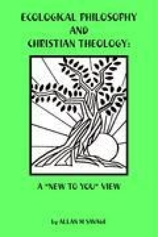 Buch Ecological Philosophy and Christian Theology Allan M. Savage