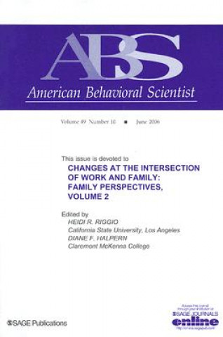 Kniha Changes at the Intersection of Work and Family, Volume 2 Heidi R. Riggio