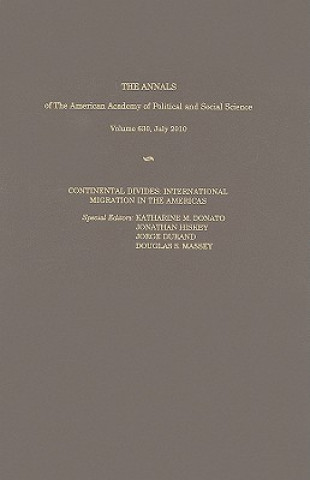 Kniha Continental Divides: International Migration in the Americas Katharine M. Donato