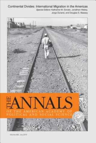 Kniha Continental Divides: International Migration in the Americas Katharine M. Donato