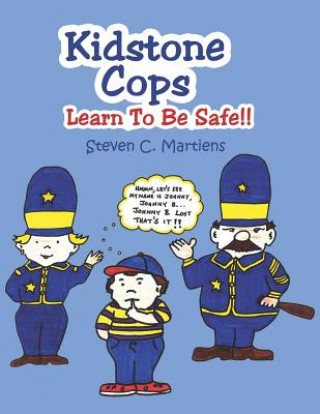 Kniha Kidstone Cops Steven C. Martiens