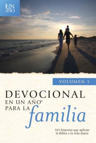 Carte Devocional en un ano para la familia volumen 1 Tyndale House Publishers