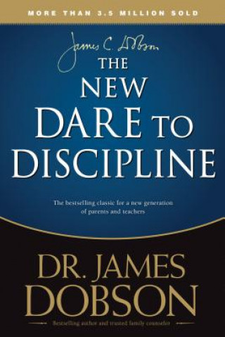Kniha New Dare To Discipline, The James Dobson