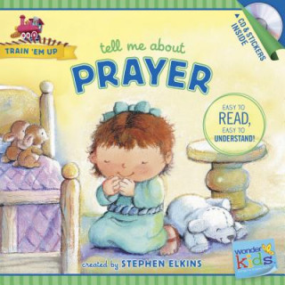 Kniha Tell Me about Prayer Stephen Elkins