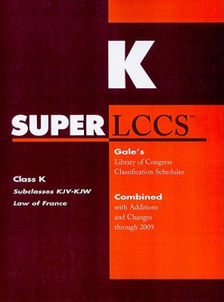 Carte SUPERLCCS Class K: Subclasses KJV-KJW Law of France Gale