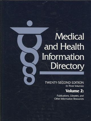 Carte Medical & Health Information Directory 22 V2 Gale Cengage Publishing