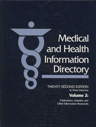 Buch Medical & Health Information Directory 22 V2 Gale Cengage Publishing