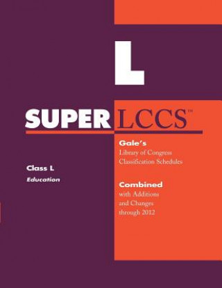 Книга SUPERLCCS 2012: Class L: Education Kristin Mallegg